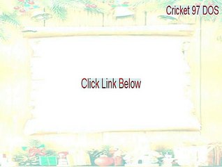 Cricket 97 DOS Keygen [Legit Download]
