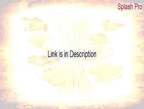 Splash Pro Keygen [Instant Download]