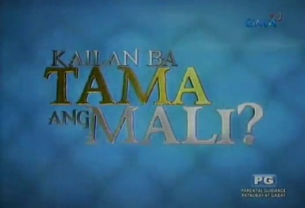 Kailan ba Tama ang Mali 021815