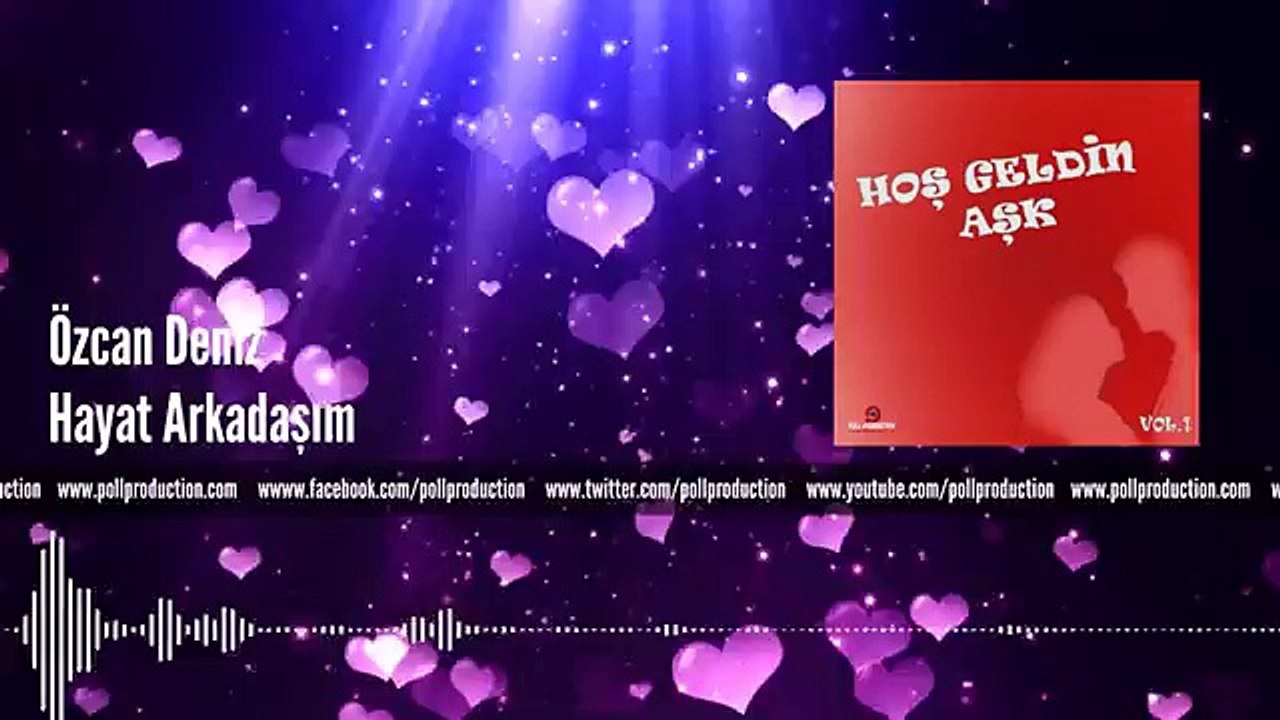 Özcan Deniz - Hayat Arkadaşım