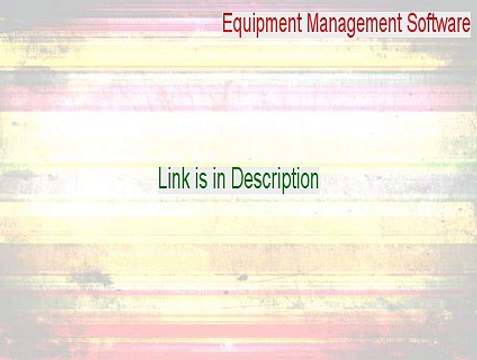 Equipment Management Software Cracked (Legit Download)