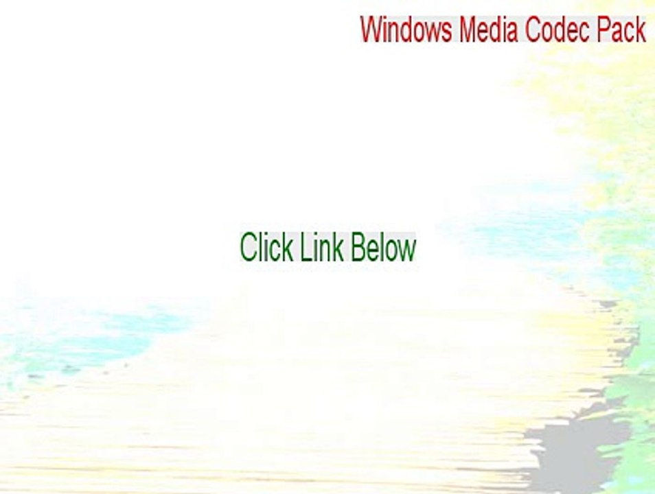 Windows Media Codec Pack Full (windows media codec pack windows 7 2015)