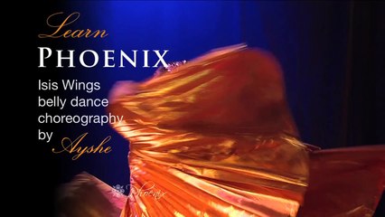 Phoenix  Isis Wings belly dance - Ayshe - advanced choreography