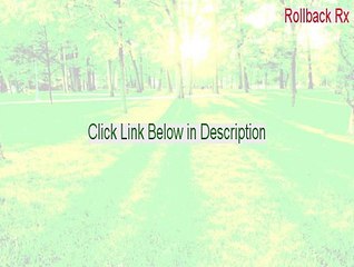 Rollback Rx Free Download (Download Now 2015)