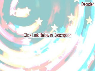 Decoder Cracked (decoder online)