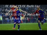 stream Football Basel v Porto