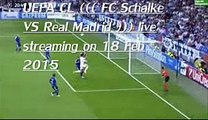 wathc Football stream Schalke vs Real Madrid >>>>>