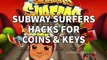 Subway Surfers Hack Cheats for Keys Coins