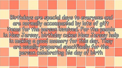 Learning More About Birthday Cakes New Jersey