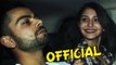 Anushka Sharma & Virat Kohli DATING | Anushka Confirms her Relationship
