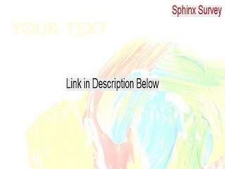 Sphinx Survey Key Gen - Download Here (2015)