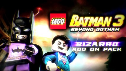 LEGO Batman 3 Bizarro Official DLC Trailer - (Xbox One) Game HD
