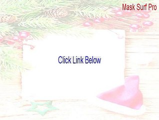 Mask Surf Pro Keygen (Download Now 2015)