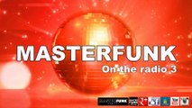 MASTERFUNK ON RADIO 3 - Officiel - MIKE MINI.