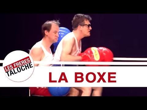 Les Frères Taloche - La Boxe