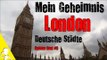 MEIN GROßES GEHEIMNIS UND LONDON, BESTE STÄDTE IN DEUTSCHLAND UND MEHR! | GERMAN RANT #3