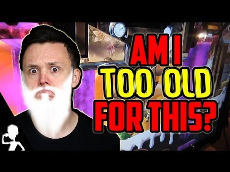 AM I TOO OLD FOR THIS?