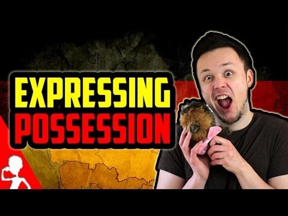 Expressing Possession or Two Germans One Cup | Learn German for Beginners | Lesson 15