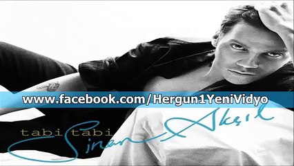 Sinan Akçıl - Seni Bir Tek