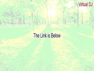 Virtual DJ Serial - Instant Download [2015]