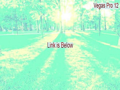 Vegas Pro 12 (64-bit) Key Gen [Download Here 2015]