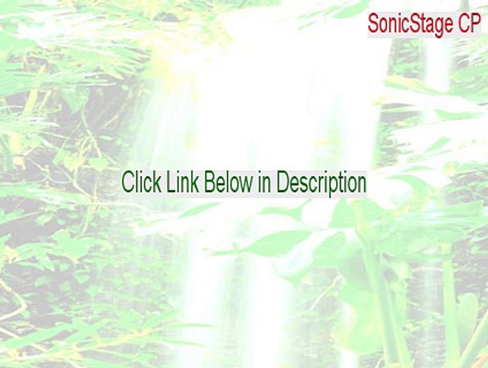 SonicStage CP Key Gen [Legit Download]