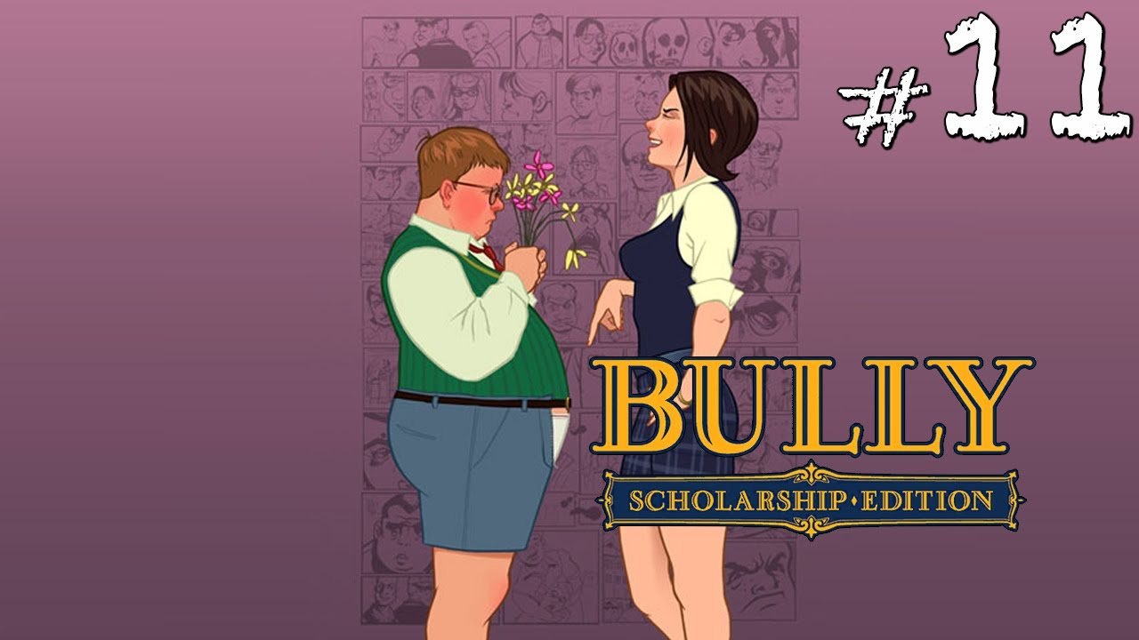 Bully: Scholarship Edition - Part 11 - Mackin' Machine