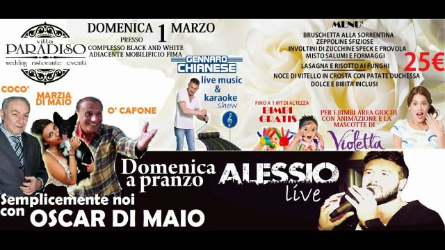 1 Marzo 2015 Con Alessio Live Oscar Di Maio o' Cafon e Gennaro Chianese Villa Paradiso
