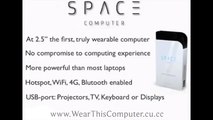 The World’s First Wearable Space Computer