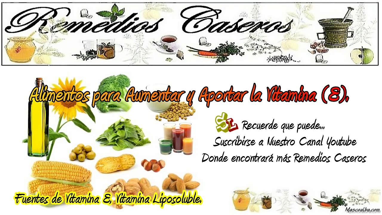 Alimentos Ricos en Vitamina E, los Beneficios de la Vitamina E, Fuentes de Vitamina E