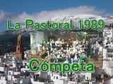 1989 La Pastoral .Cómpeta. Navidad. 24,25 de diciembre 1989 y 1 y 6 enero de 1990. Edición Resumido a 27 minutos julio de 2014. Original 3 Horas 15 Minutos,,