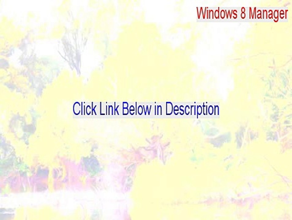 Windows 8 Manager Full (Free Download 2015)