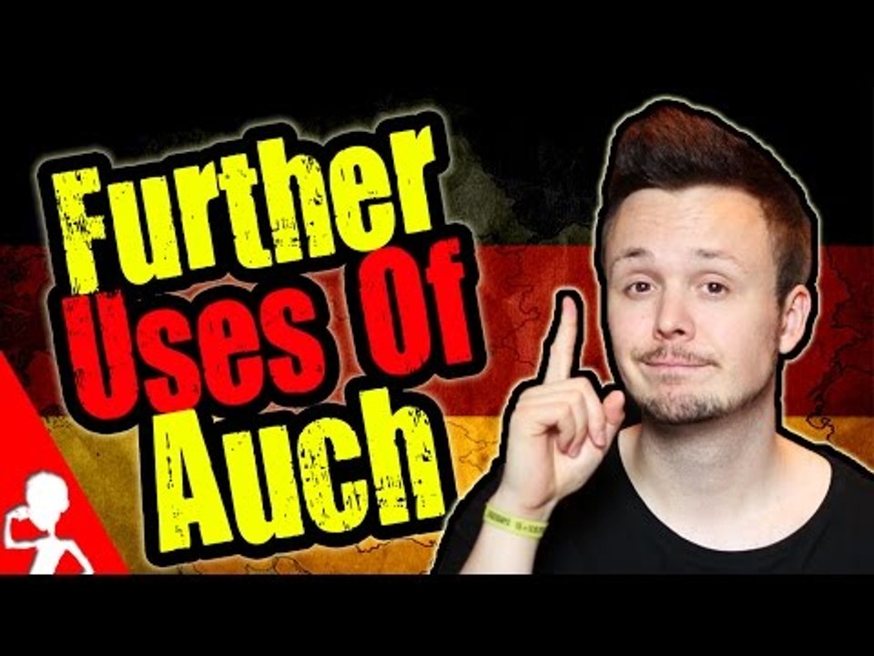 Learn German | Further Uses Of Auch