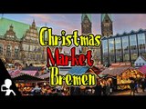 German Christmas Market In Bremen | Part 1 | Get Germanized
