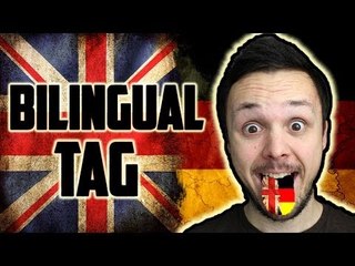 The Bilingual Tag | German - English