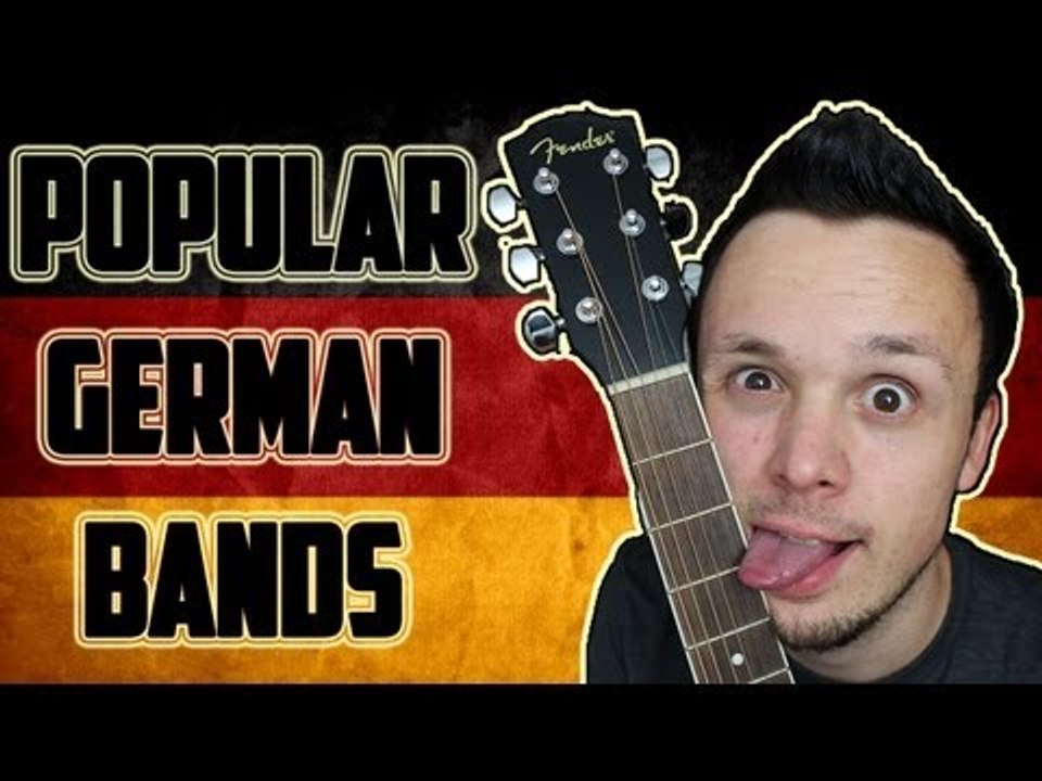 Popular German Bands / Music - Beliebte Deutsche Bands / Musik