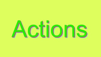 How to Pronounce Actions
