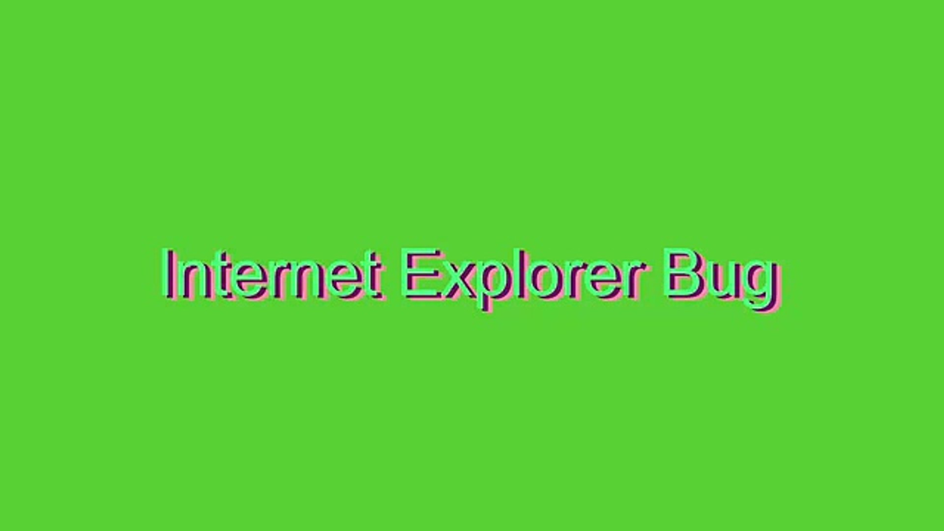 ⁣How to Pronounce Internet Explorer Bug