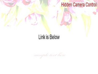 Hidden Camera Control Full Download [Download Now 2015]