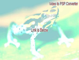 Video to PSP Converter (MovieSoft) Keygen (Instant Download 2015)