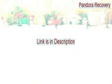 Pandora Recovery Serial [pandora recovery malware]