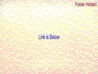 Folder Hidden Download Free [Legit Download 2015]