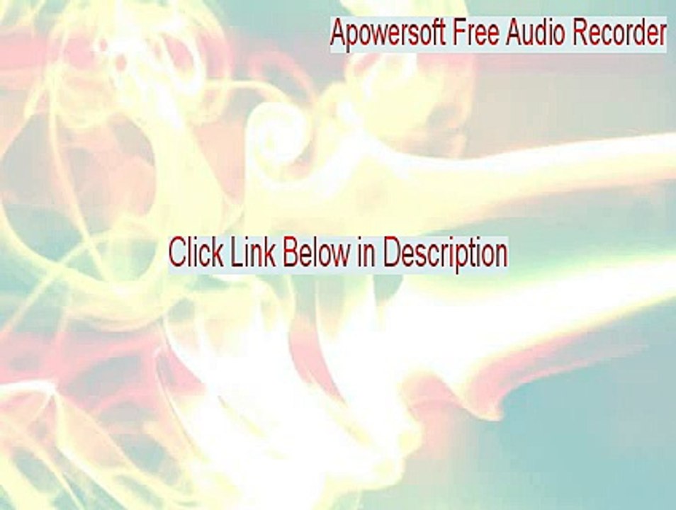 Apowersoft Free Audio Recorder Download Free [apowersoft free audio recorder 2.1.7]
