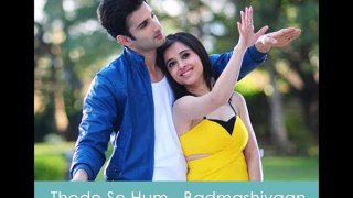 Thode Se Hum | Badmashiyan (Film) | Mohit Chauhan | Romantic | Latest New Love Song 2015