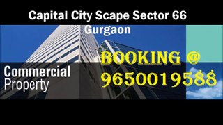 B00KinG()9650019588()Capital City Scape Sector 66 Gurgaon