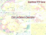 SolarWinds TFTP Server Serial (solarwinds tftp server license 2015)