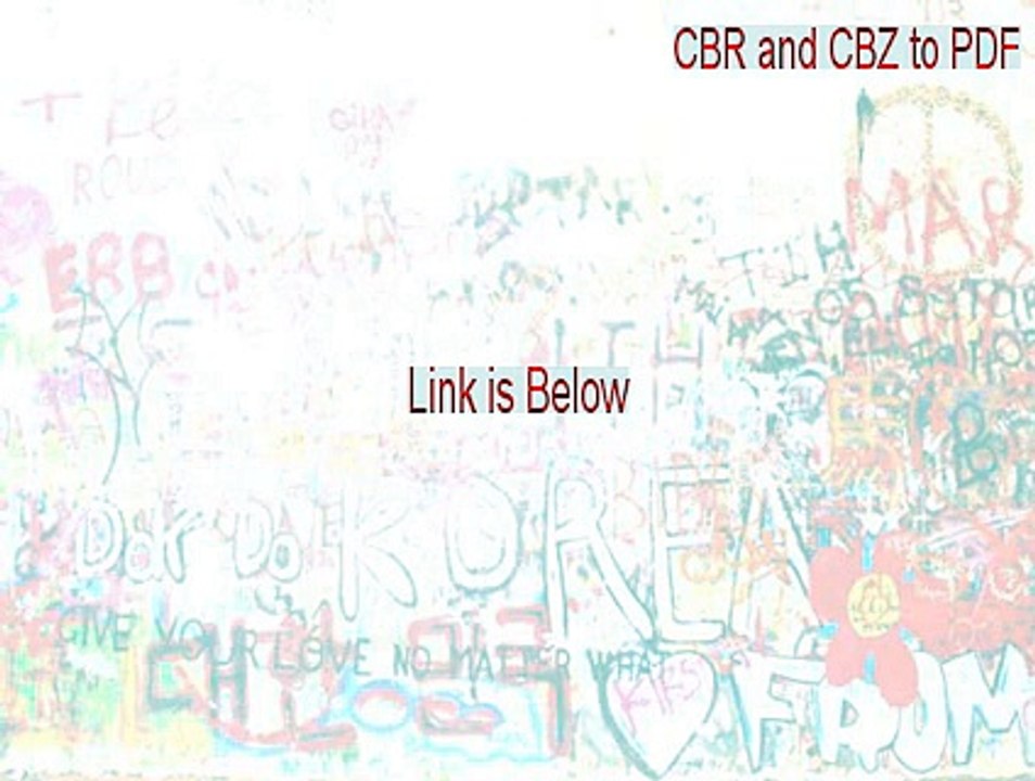 CBR and CBZ to PDF Keygen - Download Now