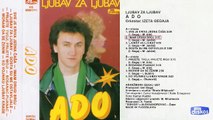 Ado Gegaj - Sve je kriva jedna casa - (Audio 1989) - CEO ALBUM
