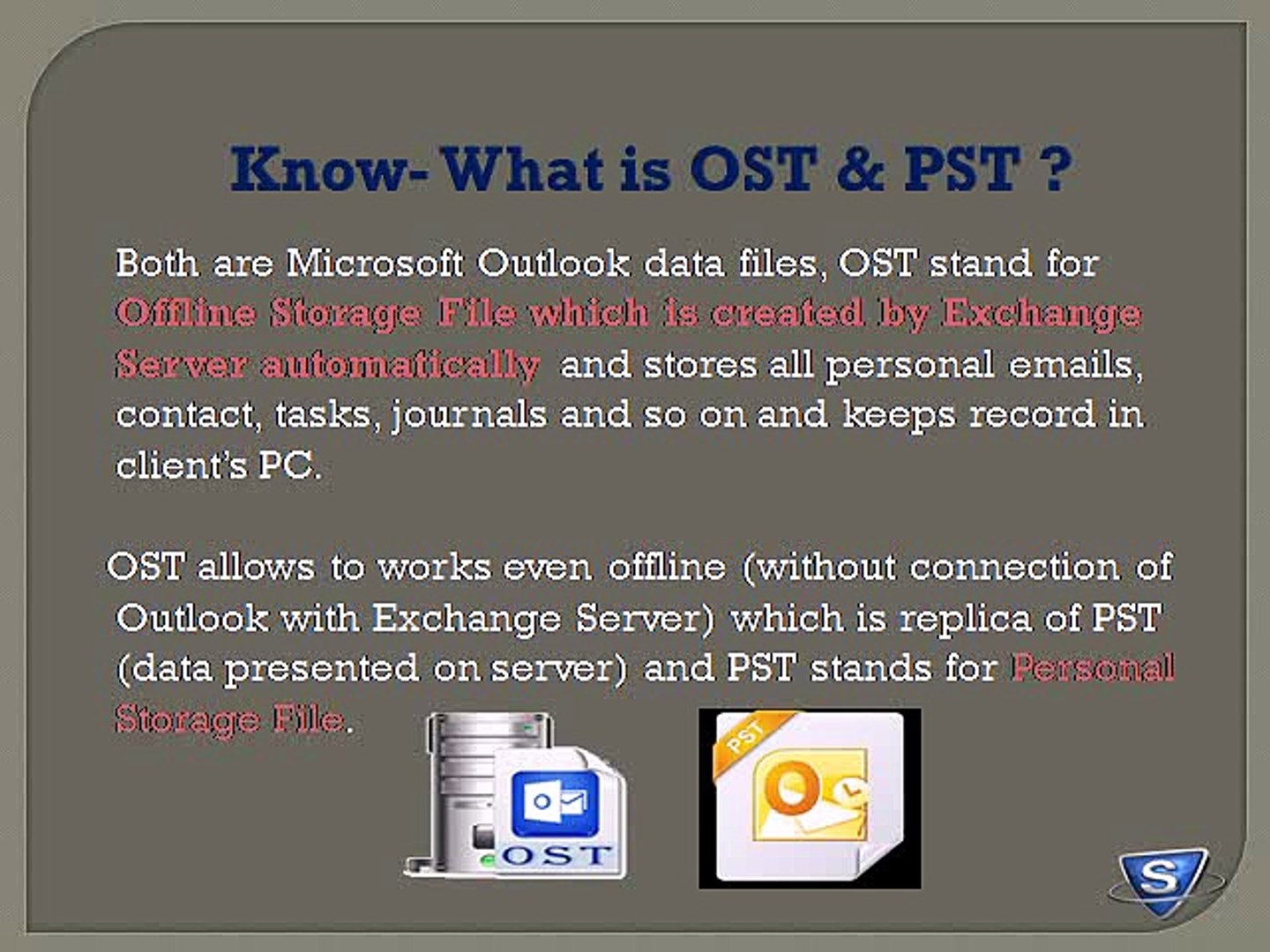 ⁣Outlook OST to PST Conversion