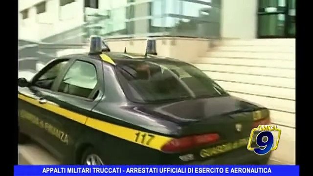 'Appalti militari truccati', arrestati ufficiali di Esercito e Aeronautica